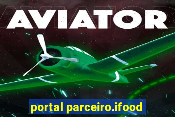 portal parceiro.ifood